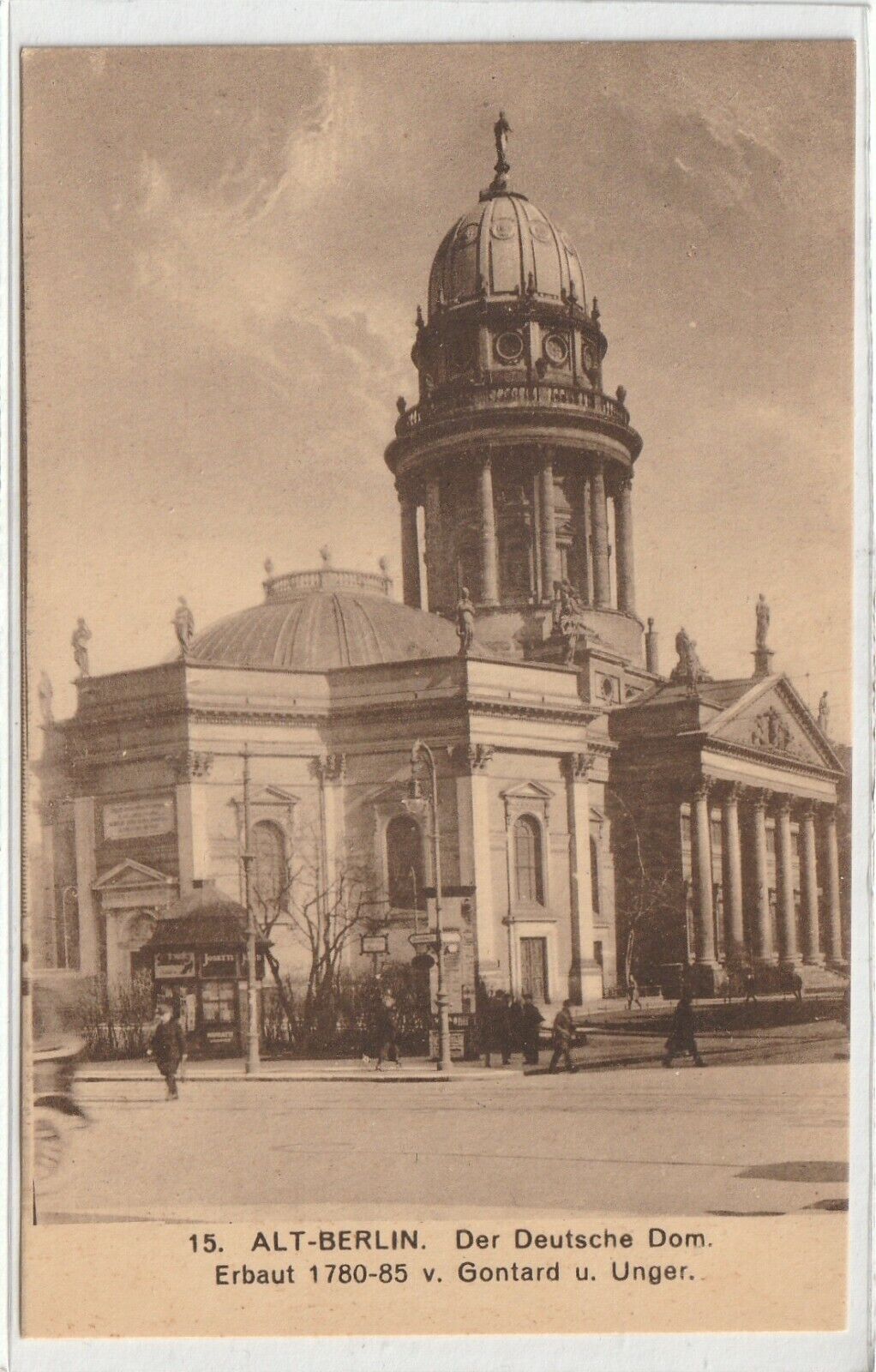 Berlin – Deutscher Dom, Alt-Berlin series, circa 1900s — original card photograph