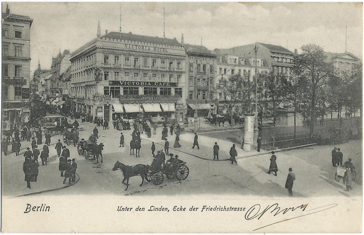 Berlin – Unter den Linden at Friedrichstrasse corner, 1904 — original card photograph